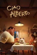 Watch Ciao Alberto Movie Online