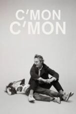 Watch C’mon C’mon Movie Online