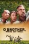 Watch O Brother, Where Art Thou? Movie Online