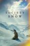 Watch Society of the Snow Movie Online