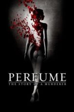 Watch Perfume: The Story of a Murderer Movie Online