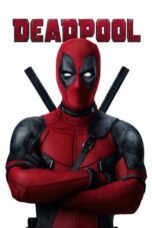 Watch Deadpool (2016) Streaming