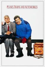 Watch Planes, Trains and Automobiles Movie Online