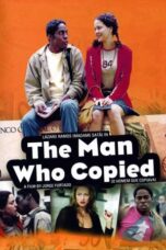 Watch The Man Who Copied Movie Online