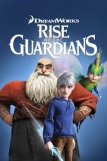 Watch Rise of the Guardians Streaming