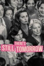 Watch There’s Still Tomorrow Movie Online