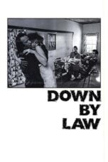 Watch Down by Law Streaming