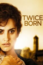 Watch Twice Born Movie Online