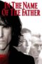 Watch In the Name of the Father Movie Online