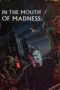 Watch In the Mouth of Madness Movie Online