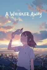 Watch A Whisker Away Movie Online