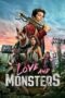 Watch Love and Monsters Movie Online