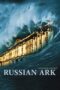 Watch Russian Ark Movie Online