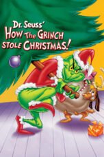 Watch How the Grinch Stole Christmas! Streaming