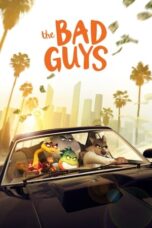 Watch The Bad Guys Movie Online