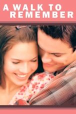 Watch A Walk to Remember Movie Online