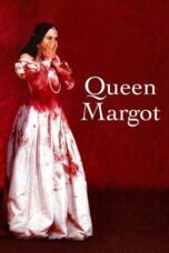 Watch Queen Margot Streaming