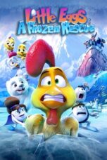 Watch Little Eggs: A Frozen Rescue Movie Online