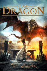 Watch I Am Dragon (2015) Streaming