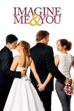 Watch Imagine Me & You Movie Online