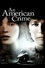 Watch An American Crime Movie Online