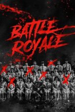 Watch Battle Royale Streaming