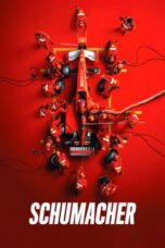 Watch Schumacher (2021) Streaming