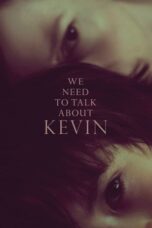 Watch We Need to Talk About Kevin Streaming