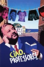 Watch Ciao, Professore! Movie Online