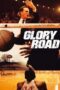 Watch Glory Road Movie Online