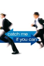 Watch Catch Me If You Can Movie Online