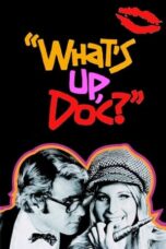 Watch What’s Up, Doc? Streaming