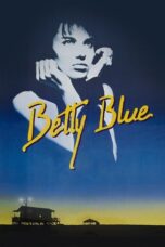 Watch Betty Blue Streaming