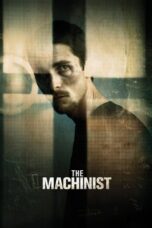 Watch The Machinist Movie Online