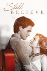 Watch I Still Believe Movie Online