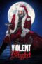 Watch Violent Night Movie Online