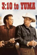 Watch 3:10 to Yuma (1957) Streaming