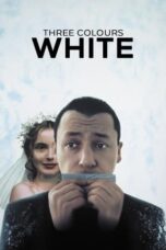 Watch Three Colors: White Streaming