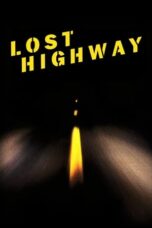 Watch Lost Highway Streaming