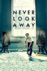 Watch Never Look Away Movie Online