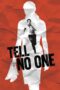 Watch Tell No One Movie Online