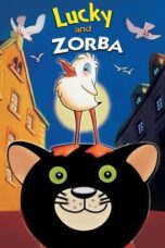 Watch Lucky and Zorba Movie Online