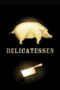 Watch Delicatessen Movie Online