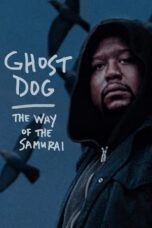 Watch Ghost Dog: The Way of the Samurai Movie Online