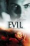 Watch Evil (2003) Movie Online