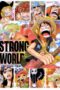 Watch One Piece: Strong World Movie Online