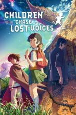 Watch Children Who Chase Lost Voices Movie Online