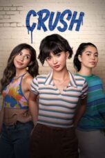 Watch Crush (2022) Streaming