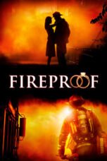 Watch Fireproof (2008) Movie Online