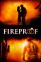 Watch Fireproof (2008) Movie Online